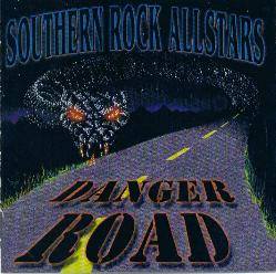 Southern Rock Allstars : Danger Road